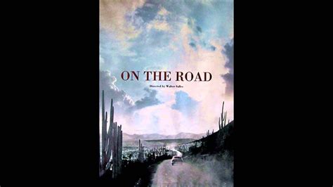 The soundtrack will be released overseas next month by universal music france. On The Road (2012) - Official Soundtrack Movie - YouTube
