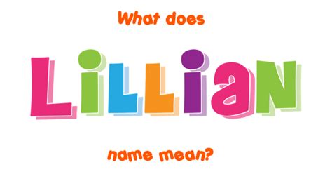 Lillian Name Meaning Of Lillian