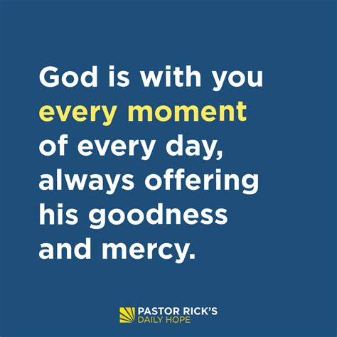Goodness And Mercy Will Always Follow You Pastor Ricks Daily Hope