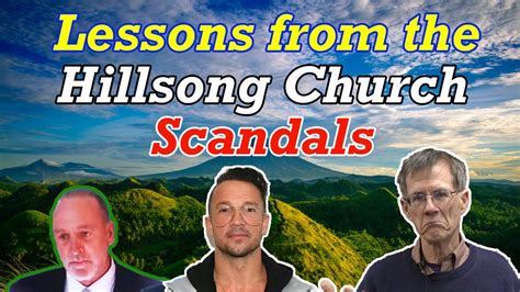 Lessons From The Hillsong Church Scandals Brian Houston Carl Lentz And Reed Bogard Bob