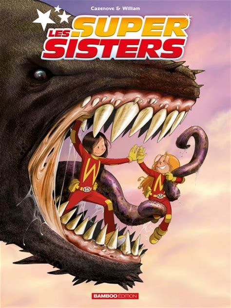 Serie Les Super Sisters Bdnetcom