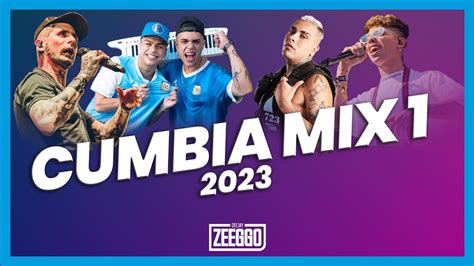 Cumbia Mix 1 Lo Mas Escuchado 2023 Dj Zeeggo Youtube