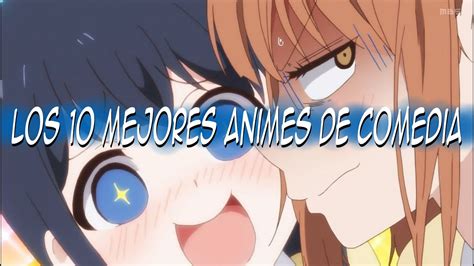 Los 10 Mejores Animes De Comedia Tri Line Youtube