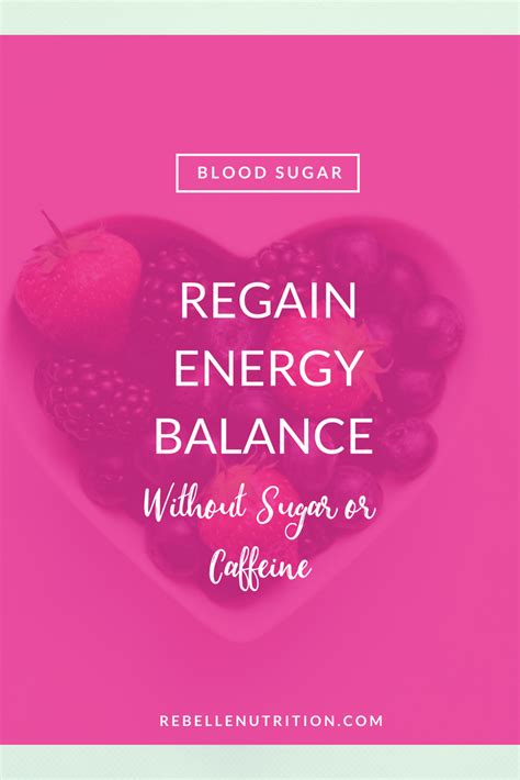 How To Regain Energy Without Sugar Or Caffeine — Rebelle Nutrition