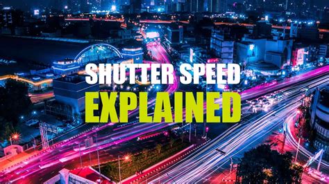 Shutter Speed Beginners Guide To Photography Youtube
