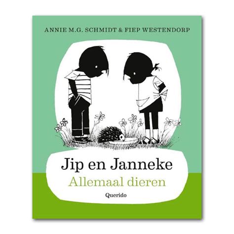Jip En Janneke Allemaal Dieren Fiep Amsterdam Bv Fiep Westendorp