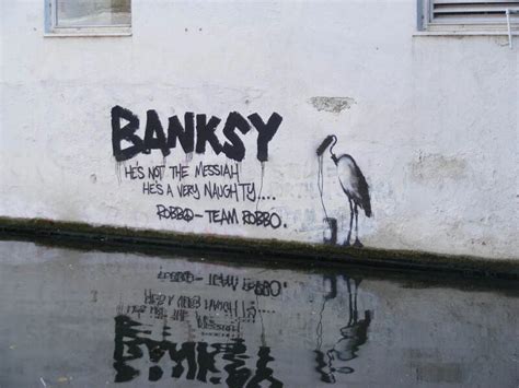 Banksy Vs King Robbo The Graffiti War In Pictures Art Ctrl Del