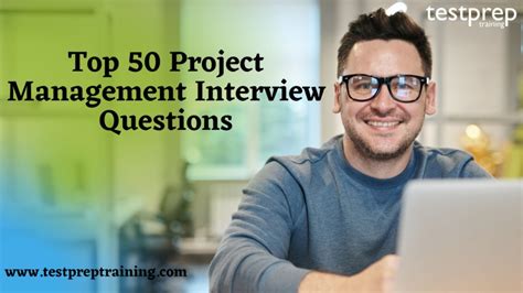 Top 50 Project Management Interview Questions Blog