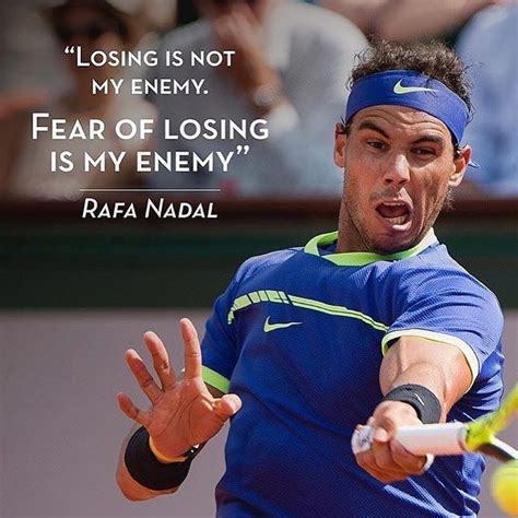 Tennis Quotes Rafael Nadal Quotes Tennis Motivation Inspiration Tennis Quotes Rafael