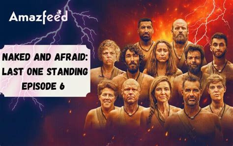 Naked And Afraid Last One Standing Episode Release Date Where To My XXX Hot Girl
