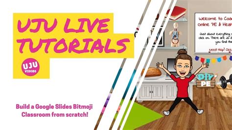 You've probably seen this craze all over social media lately and are wondering how did they create that awesome virtual classroom?!. UJU Live Tutorials - How to build a Google Slides Bitmoji ...
