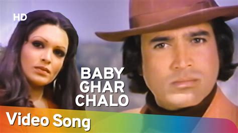 Baby Ghar Chalo Chalta Purza 1977 Rajesh Khanna Parveen Babi