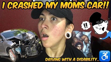 I Crashed My Moms Car Driving With A Disability Youtube