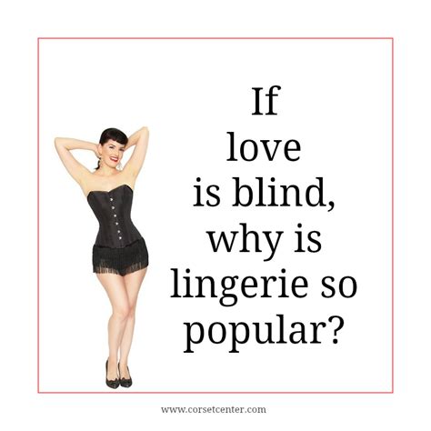 pin on lingerie quotes