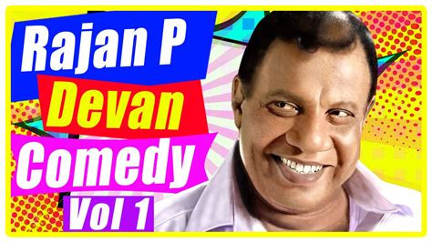 Indian film actor and producer who works in malayalam cinema. Rajan P Dev Comedy | Malayalam Comedy Scenes Vol 1 ...