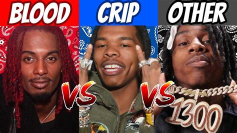 Blood Vs Crip Vs Other Gang Rappers 2022 Youtube