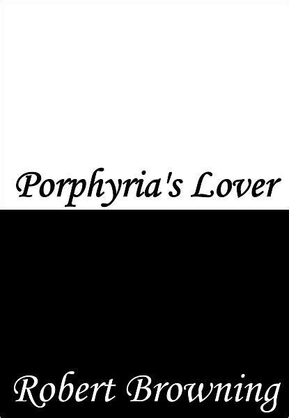 Porphyrias Lover By Robert Browning Ebook Barnes And Noble