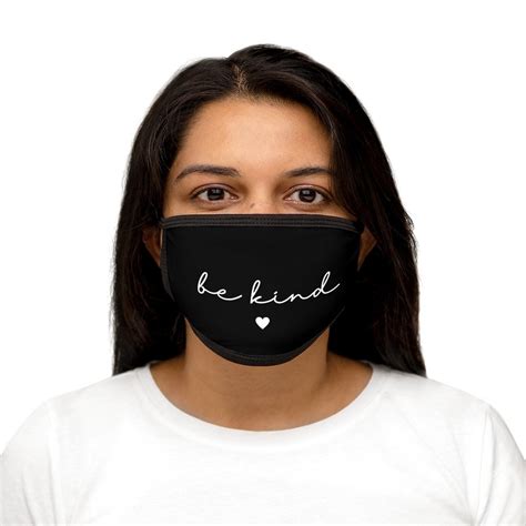 Be Kind Face Mask Face Covering Spread Kindness Adult Mask Etsy