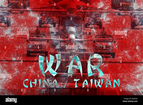 War China Vs Taiwan War Between China And Taiwan War Taiwan China In