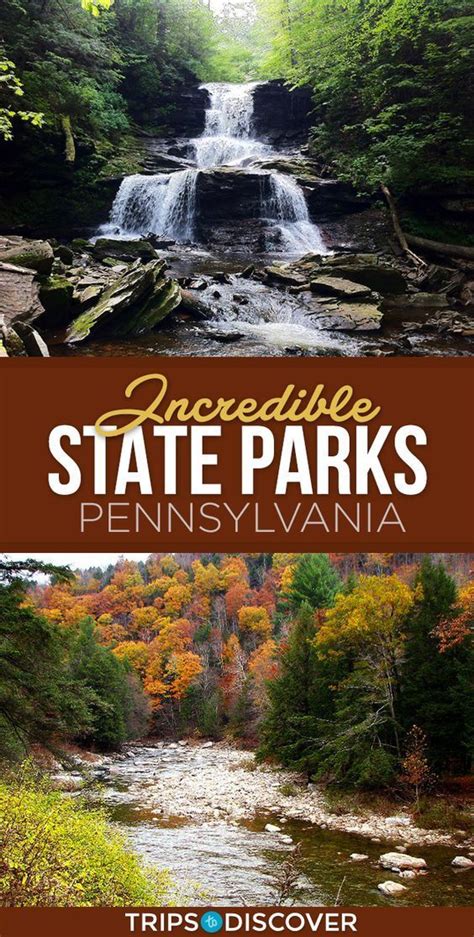 10 State Parks In Pennsylvania You Should Be Visiting This Year Trust