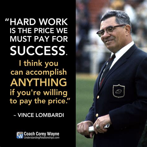 Hard Work Is The Price We Must Pay For Success I Think You Can