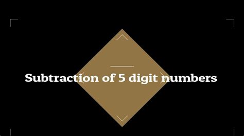 Subtraction Of 5 Digit Numbers Without And By Borrowing 5 Digit
