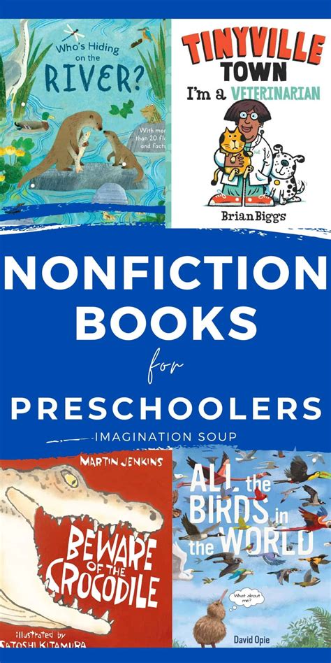 Nonfiction Books For Young Readers Ages 2 5 Imagination Soup
