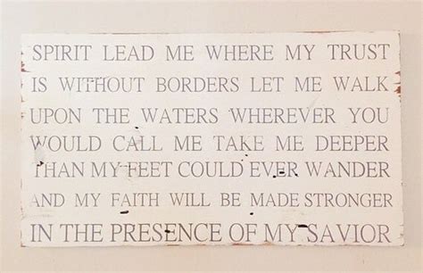 Spirit Lead Me Where My Trusts Are Without Borders By Angtiques