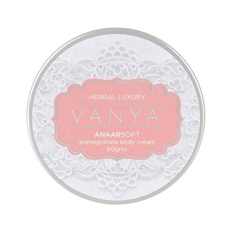 Buy Vanya Herbal Anaar Soft Pomegranate Body Cream 60 G Online