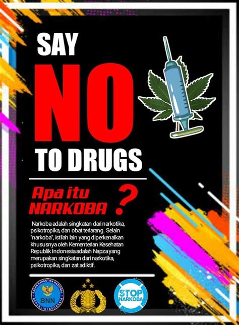 Apa Itu Narkoba Say No To Drugs Poster Anti Narkoba