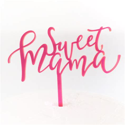 Sweet Mama Cake Topper Sandra Dillon Design