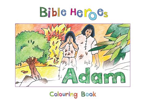 Bible Heroes Adam By Carine Mackenzie Christian Focus Publications