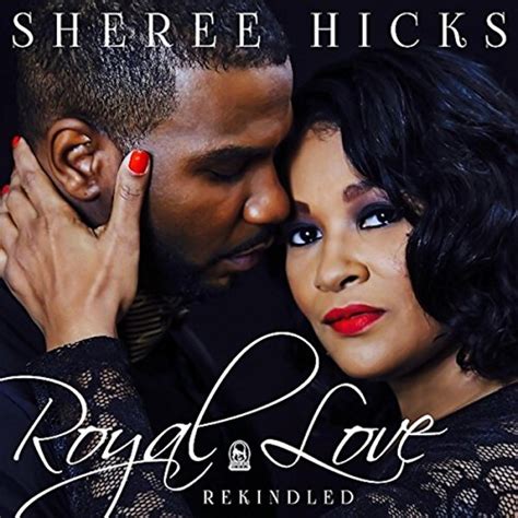 Royal Love Rekindled By Sheree Hicks On Amazon Music