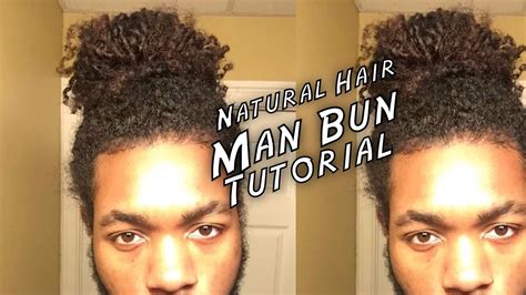 Man Bun Tutorial For Black Men Naturally Curly Hair YouTube