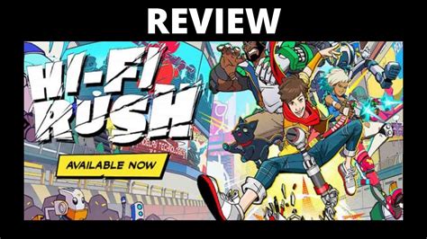Hi Fi Rush Review The Best Xbox Game Maybe Ever Youtube