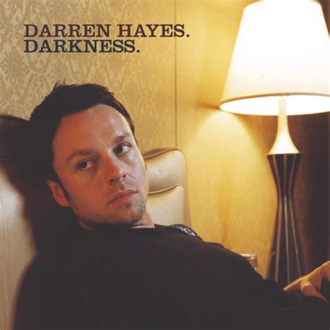 Darren Hayes Darkness Into The Popvoid