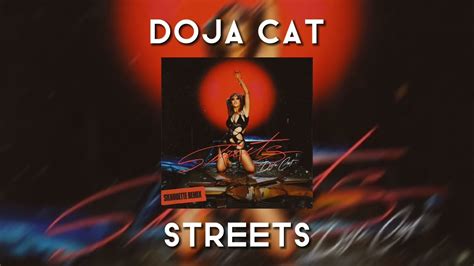 Slowed Down Doja Cat Streets Silhouette Remix Youtube