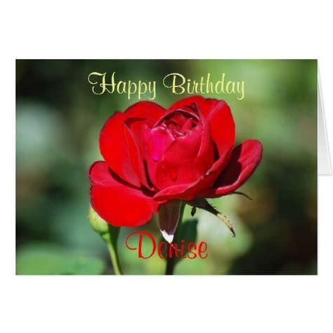 Denise Happy Birthday Red Rose Card Zazzle
