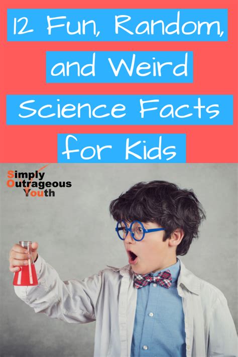 12 Fun Random And Weird Science Facts For Kids