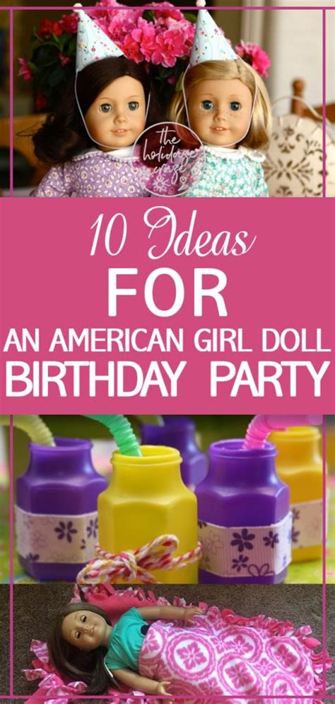 10 ideas for an american girl doll birthday party