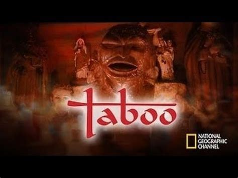 National Geographic Taboo S E Sexuality Youtube