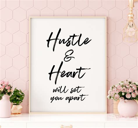 Hustle And Heart Will Set You Apart Printable Art Typography Etsy