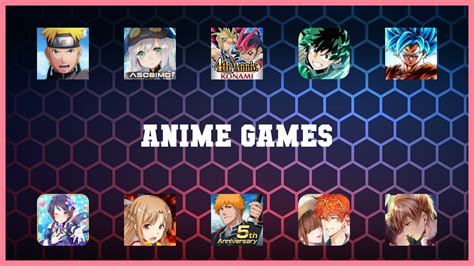 Top Rated 10 Anime Games Android Apps Youtube