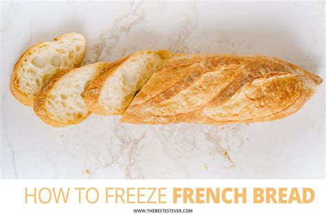 How To Freeze French Bread Baguette The Bestest Ever