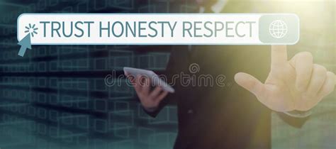 Inspiration Showing Sign Trust Honesty Respect Internet Concept