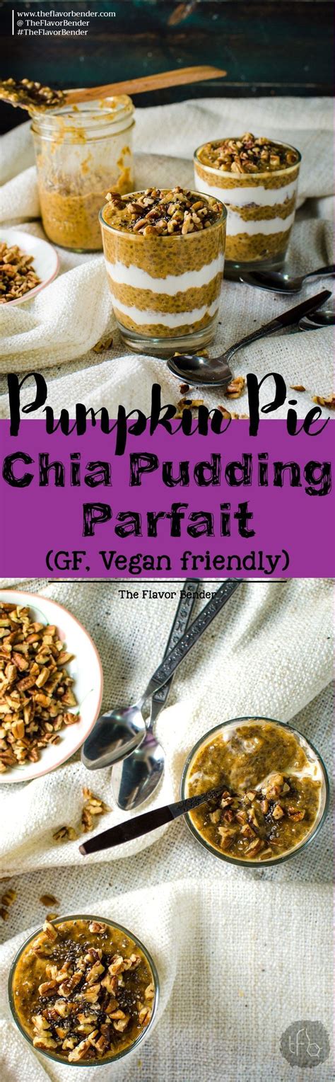 Overnight Pumpkin Pie Chia Pudding Parfait The Ultimate Make Ahead