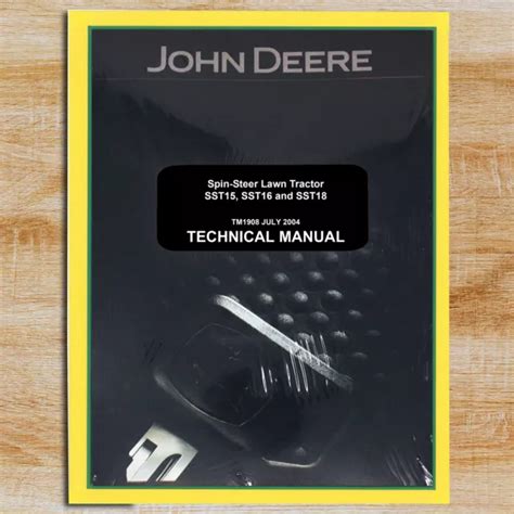John Deere Sst15 Sst16 Sst18 Lawn Tractor Jd Technical Service Manual