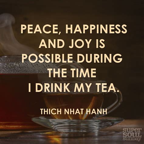 All of the images on this page were created with quotefancy studio. Thich Nhat Hanh Quote on Drinking Tea | Thich nhat hanh ...