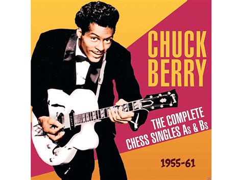 Chuck Berry The Complete Chess Singles As And Bs 1955 61 Cd Chuck