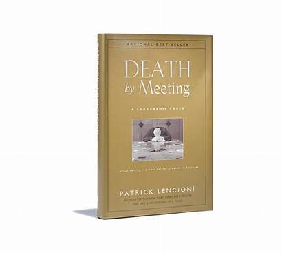 Meeting Death Meetings Books Lencioni Habit Together